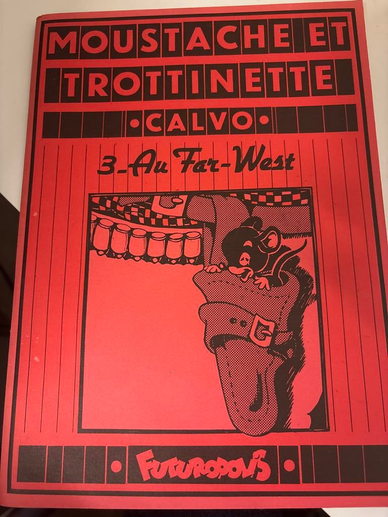 Moustache et Trottinette 3 - Au Far-West (1977) Calvo, Ophalen of Verzenden, Gelezen