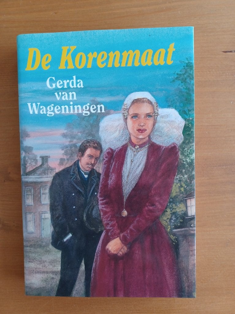 De Korenmaat, Gelezen, Gerda van Wageningen, Ophalen of Verzenden, Nederland