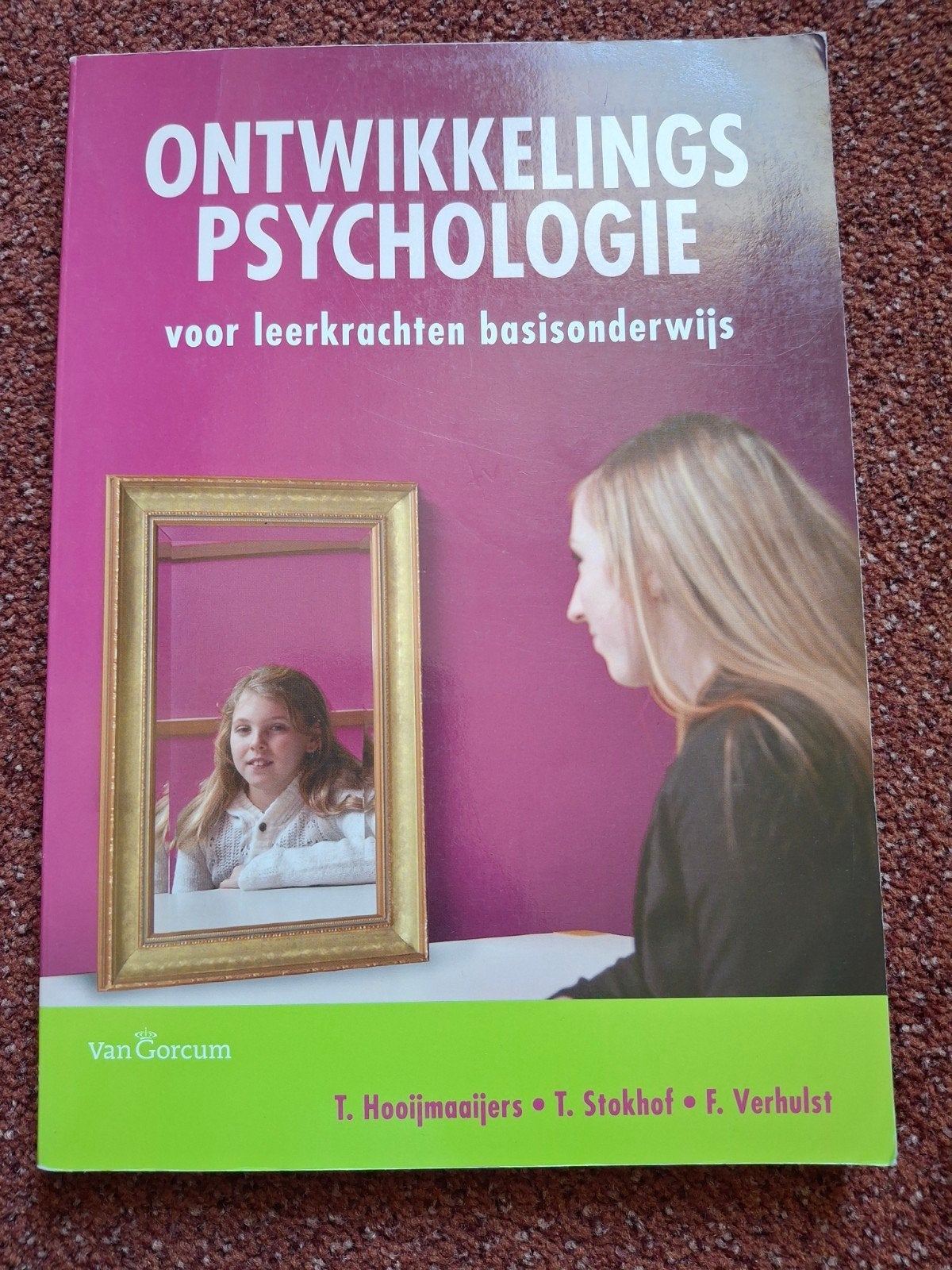 Ontwikkelingspsychologie voor leerkrachten basisonderwijs, F.C. Verhulst; T. Hooijmaaijers; T. Stokhof, Ophalen of Verzenden, Ontwikkelingspsychologie