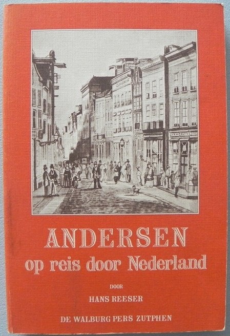 Andersen op reis door Nederland door Hans Reeser., Ophalen of Verzenden, Gelezen