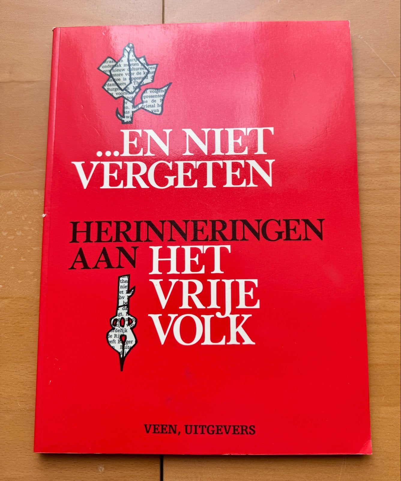En Niet Vergeten: Herinneringen aan Het Vrije Volk, Boeken, Oorlog en Militair, Ophalen of Verzenden, Tweede Wereldoorlog, Gelezen