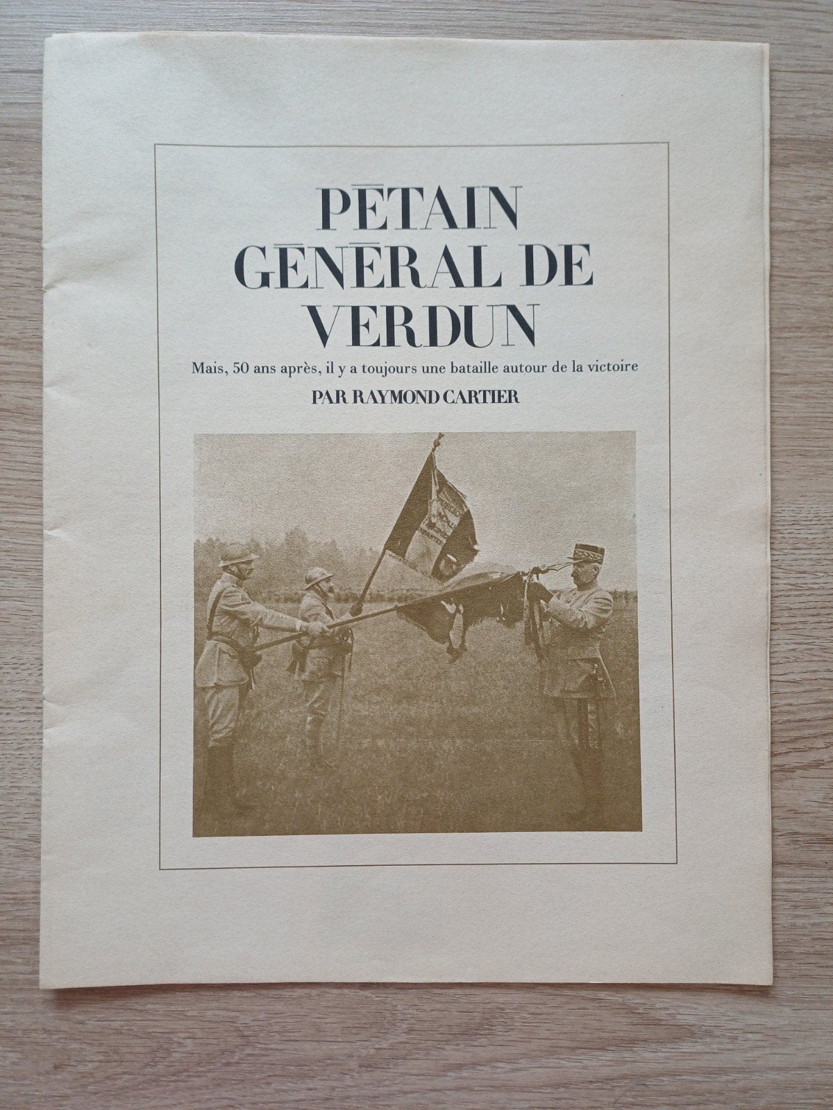 Petain Generaal van Verdun - Historisch artikel WOI, Ophalen of Verzenden, Landmacht, Raymond Cartier, Tweede Wereldoorlog