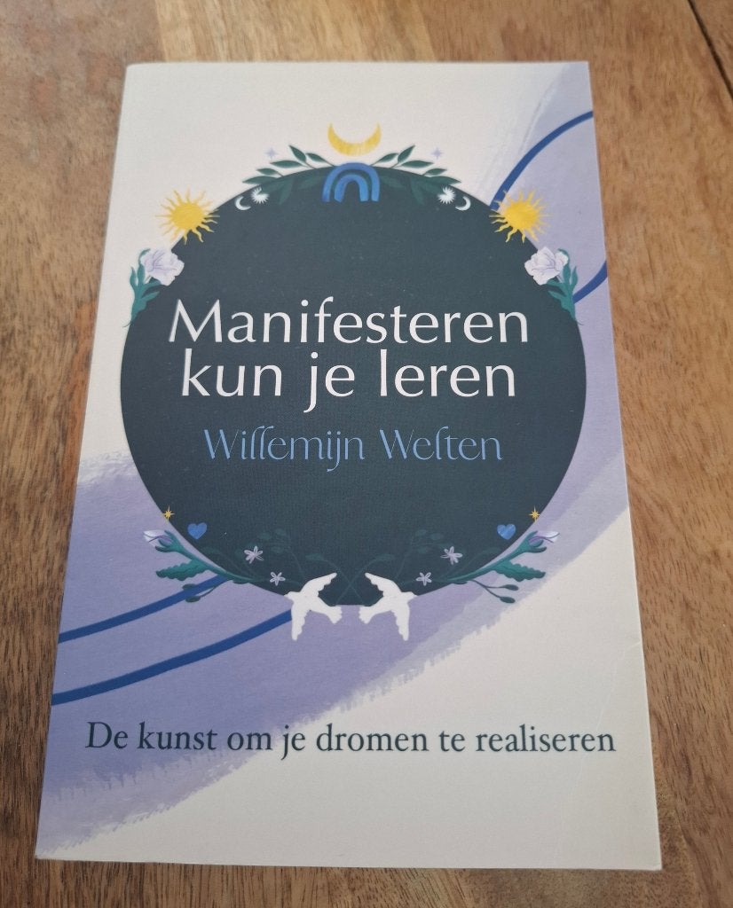 Boek 'Manifesteren kun je leren', Ophalen of Verzenden, Gelezen, Willemijn Welten