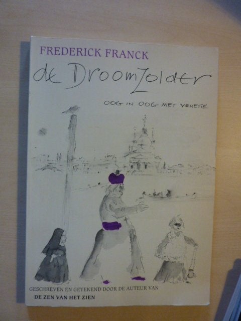 Frederick Franck - De droomzolder, Verzenden, Zo goed als nieuw