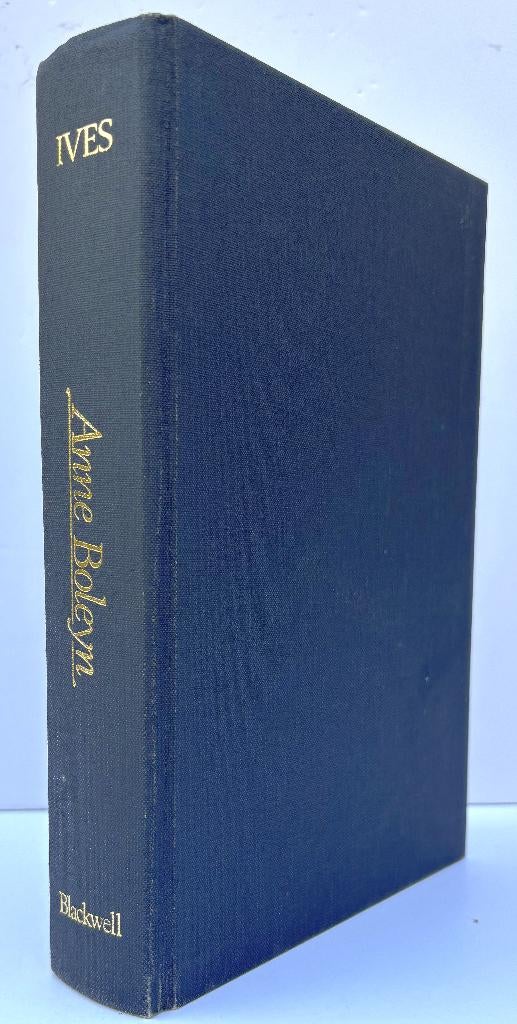 Ives, E.W. - Anne Boleyn (1987), Boeken, Ophalen of Verzenden, Zo goed als nieuw