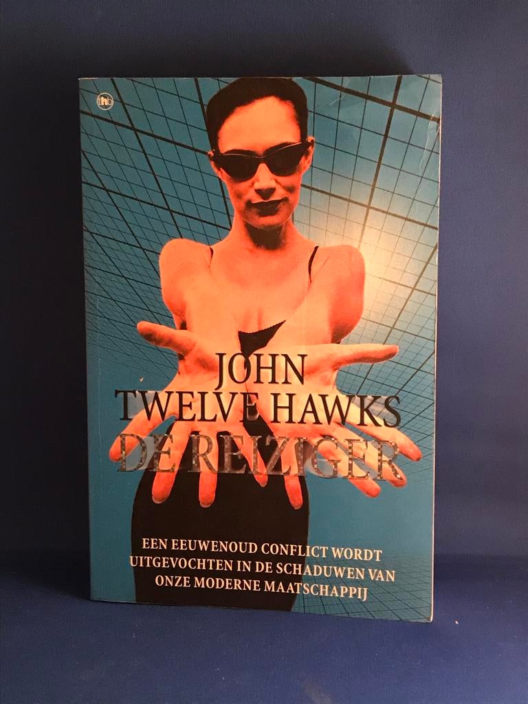 John Twelve Hawks - De Reviziger, Boeken, Ophalen, Gelezen, Nederland