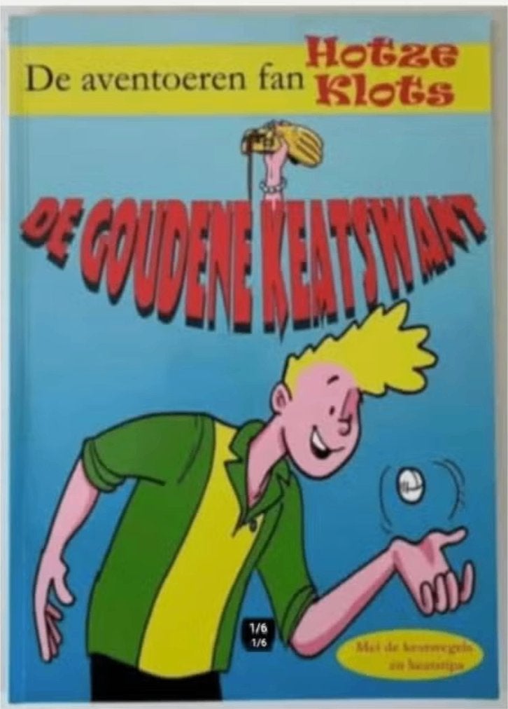 De aventoeren fan Hotze Klots - de gouden keatswant (strip), Eén stripboek, Ophalen of Verzenden, Zo goed als nieuw