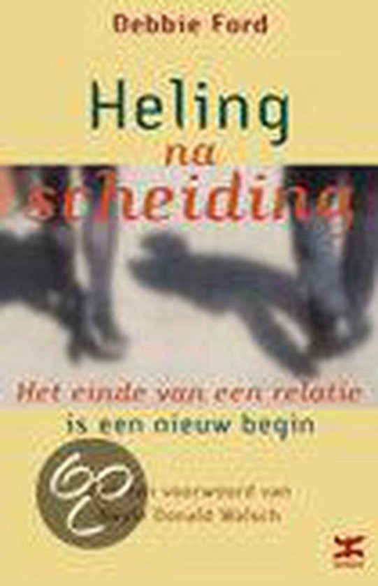 heling na scheiding - Debbie Ford, Ophalen of Verzenden, Zo goed als nieuw, Ontwikkelingspsychologie