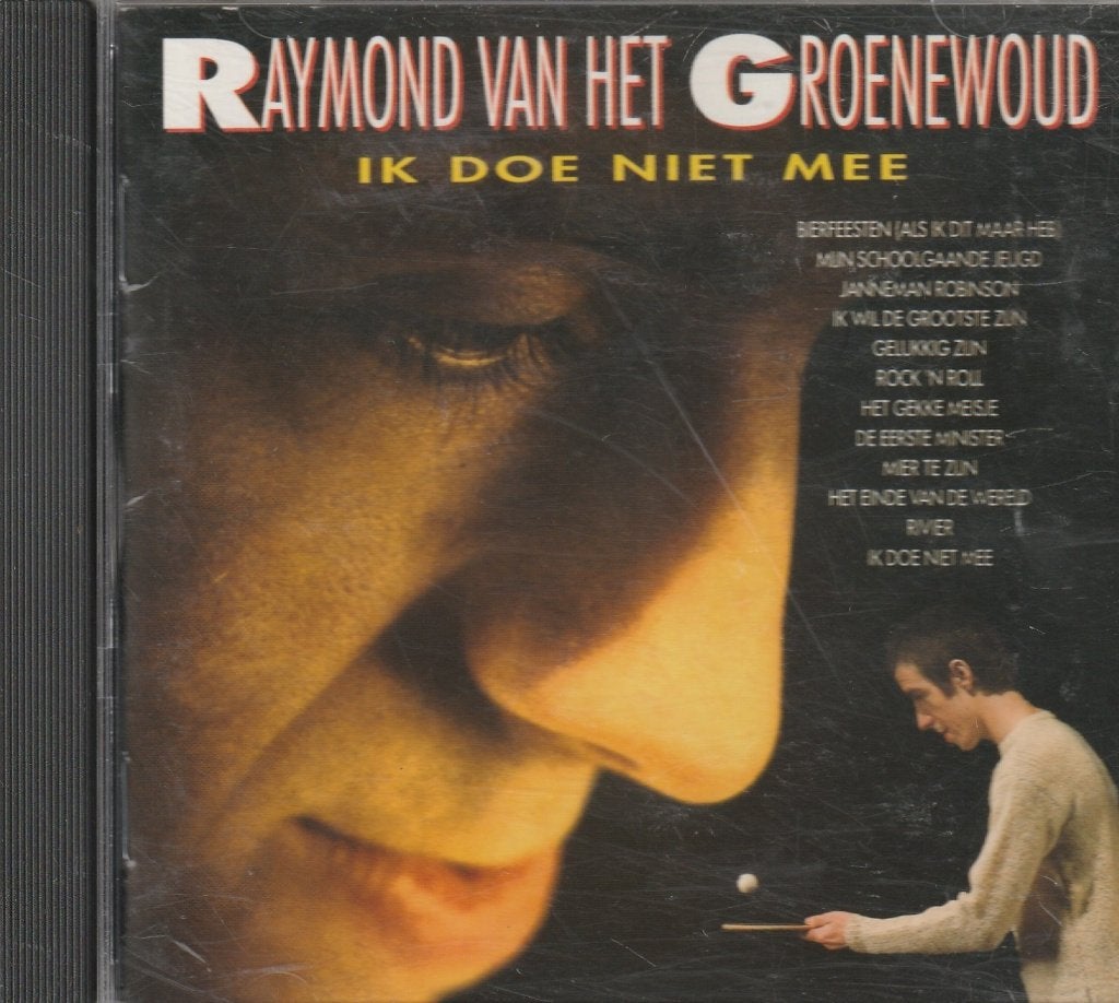 Raymond van het Groenewoud  Ik Doe Niet Mee, Verzenden, Zo goed als nieuw, Levenslied of Smartlap