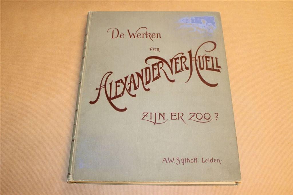 Zijn Er Zoo? [1899] — Alexander Ver Huell — Tekeningen, Ophalen of Verzenden, Gelezen