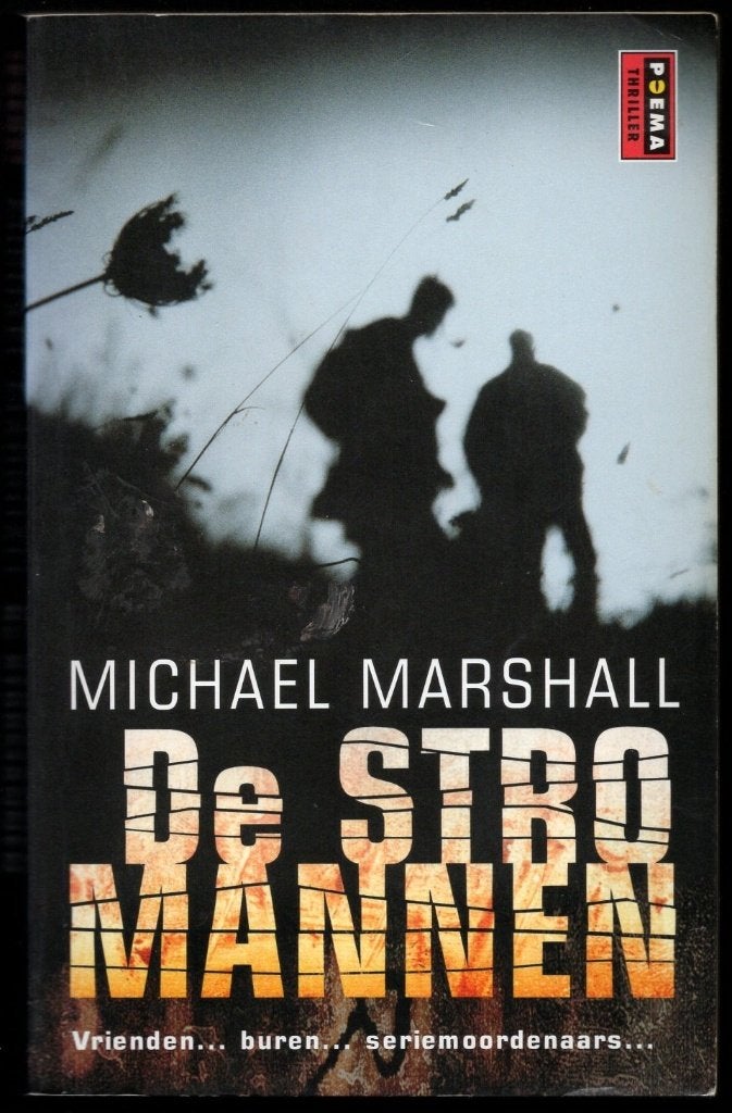 Michael Marshall - De Stromannen, Ophalen of Verzenden, Gelezen
