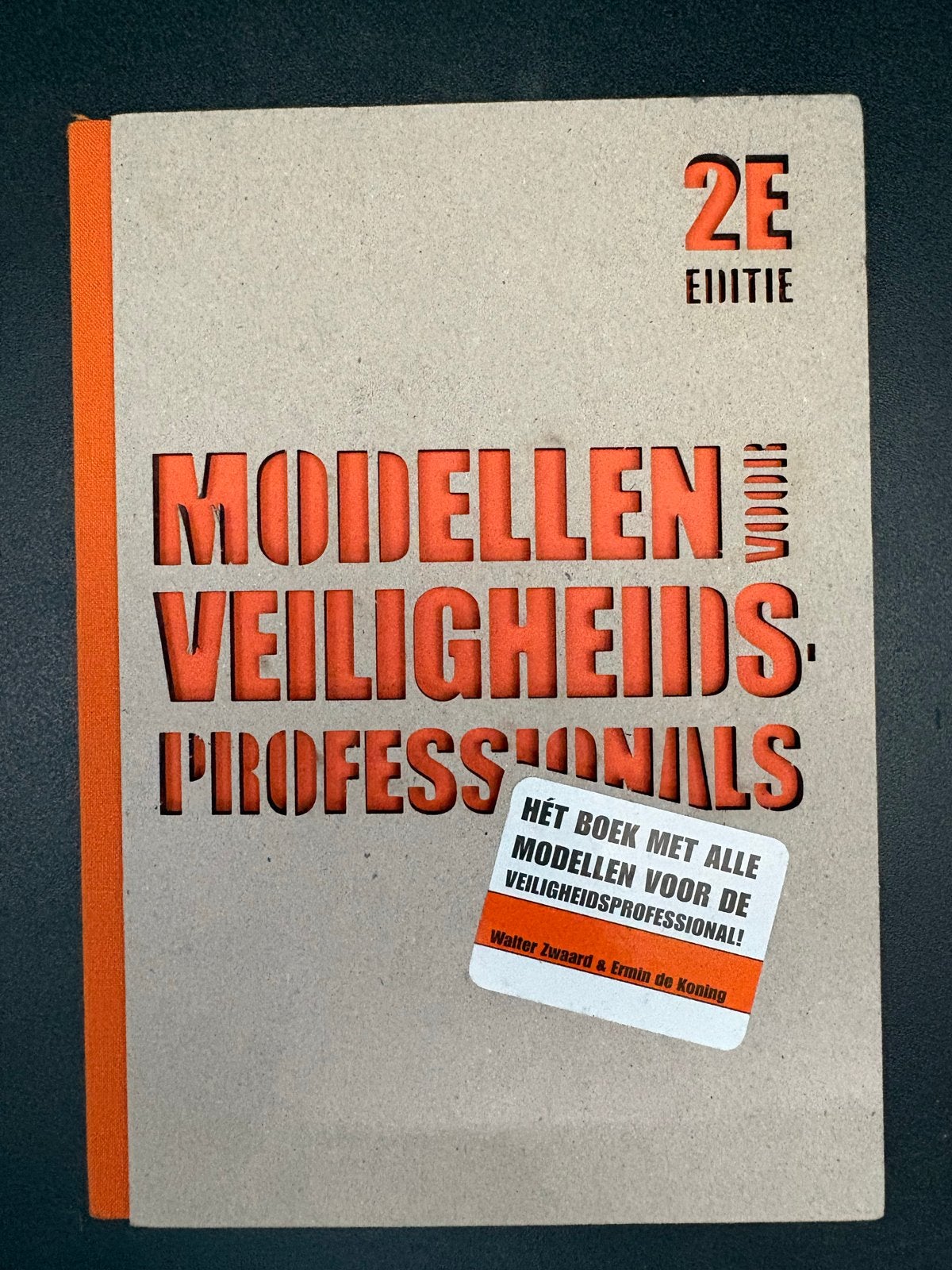 Modellen voor Veiligheidsprofessionals - 2e editie, Ophalen of Verzenden, Gelezen, HBO