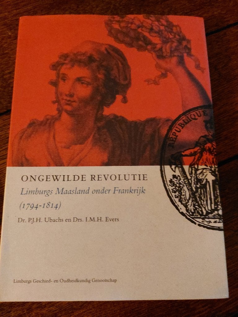 ongewilde revolutie-Limb. Maasland onder Fr. + gehuchtenboek, Boeken, Ophalen of Verzenden, 17e en 18e eeuw, Zo goed als nieuw