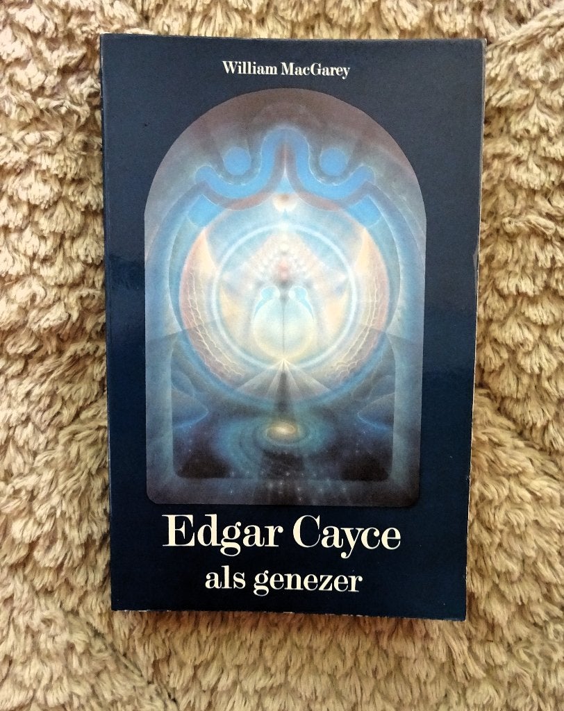 Edgar cayce als genezer - William A. Macgarey, Verzenden, Gelezen, Overige onderwerpen, Achtergrond en Informatie