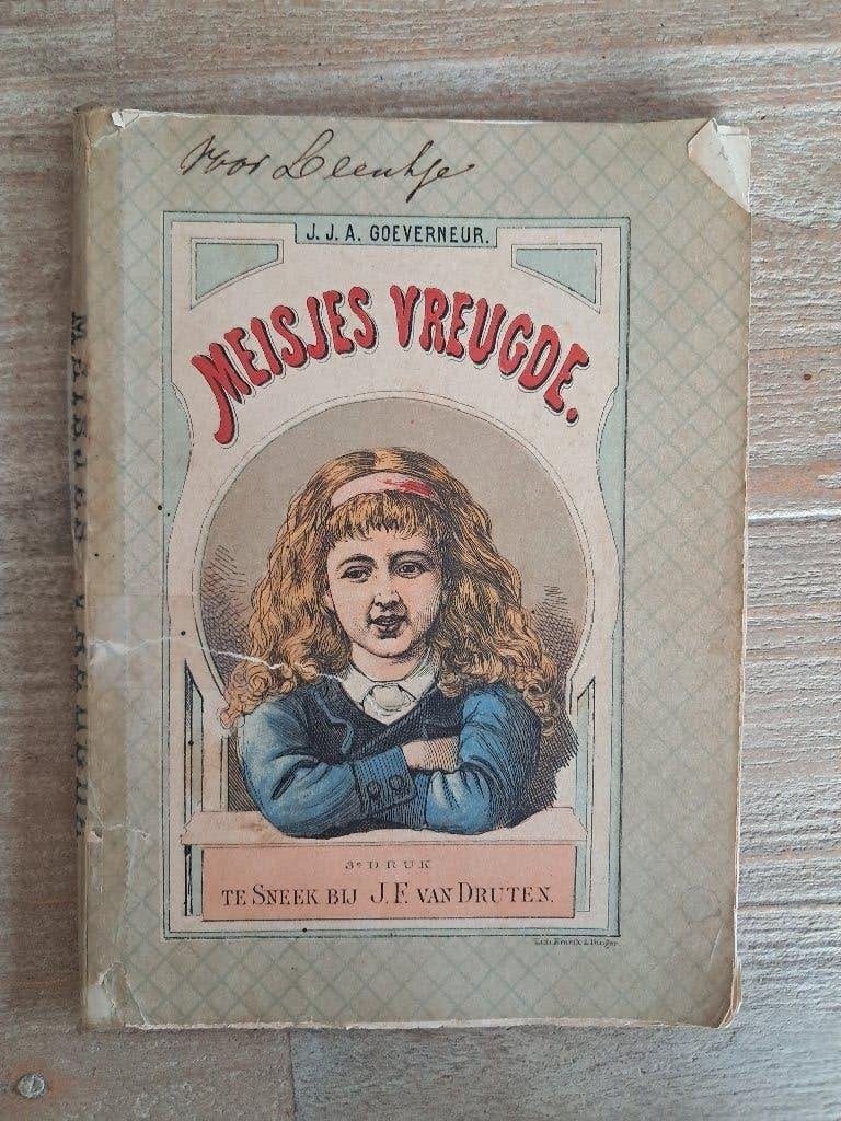 Zeldzaam Antiek Boekje Meisjesvreugde J.J.A. Goeverneur 1910, Ophalen of Verzenden, J. A. Goeverneur