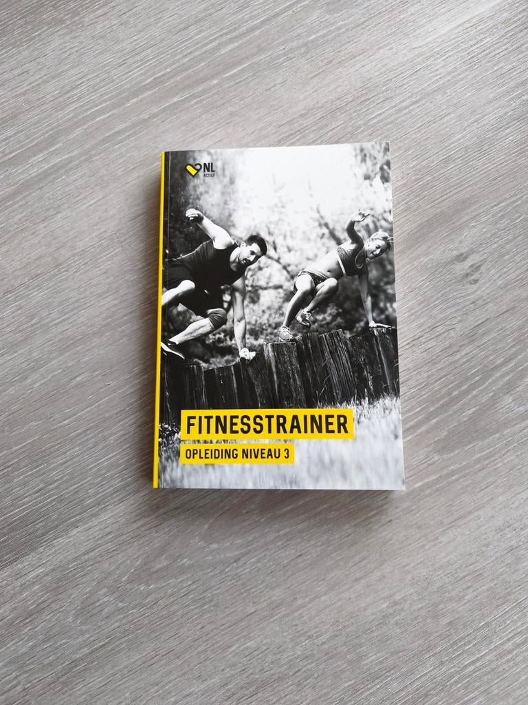 Schoolboek Fitnesstrainer MBO3 NL Actief, Boeken, Ophalen of Verzenden