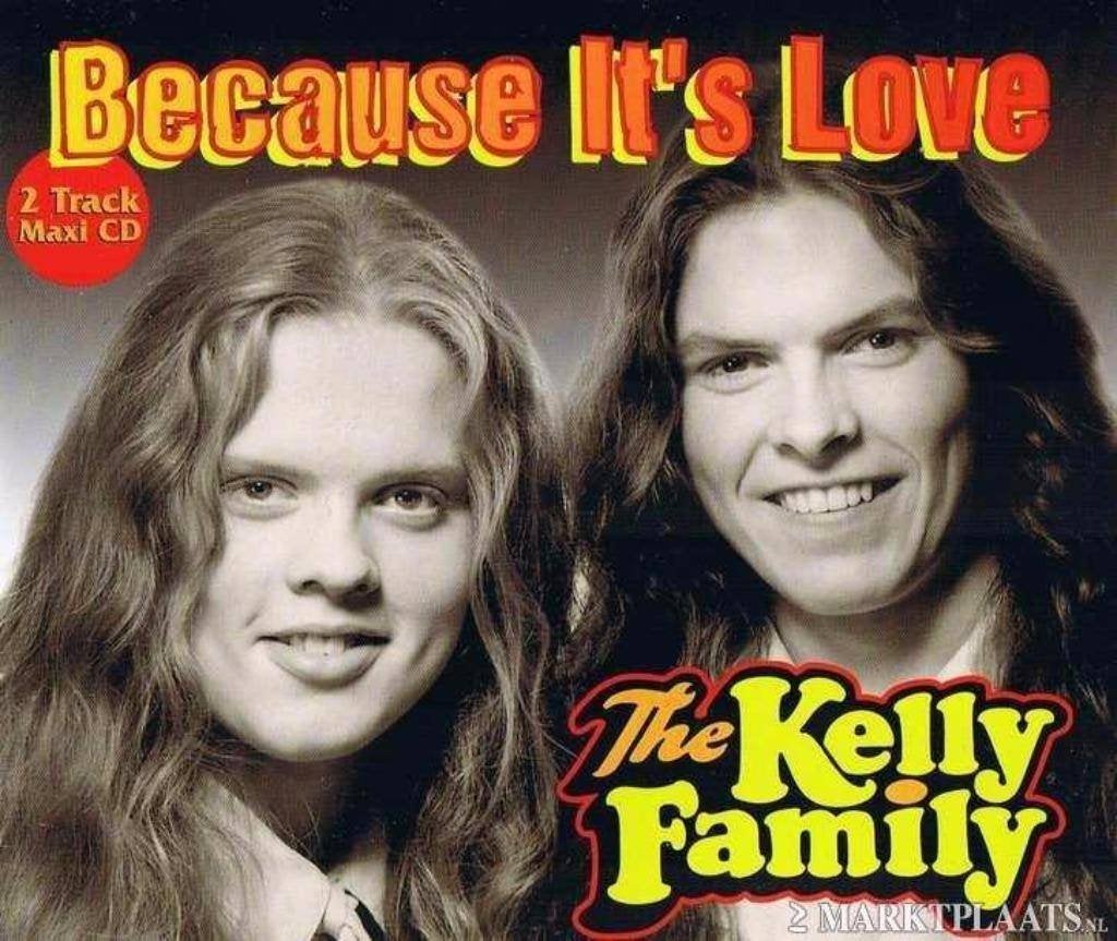 The Kelly Family - Because It's Love, Cd's en Dvd's, Cd Singles, Ophalen of Verzenden, Zo goed als nieuw, Overige genres