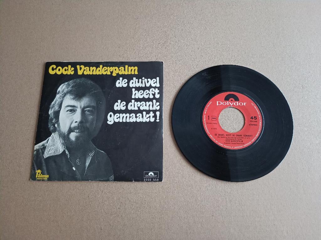 Single: Cock Vanderpalm - De Duivel Heeft De Drank (1976), Verzenden, Gebruikt, 7 inch, Pop