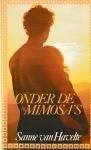 Sanne van Havelte -Onder  de mimosa's, Ophalen of Verzenden, Gelezen, Nederland