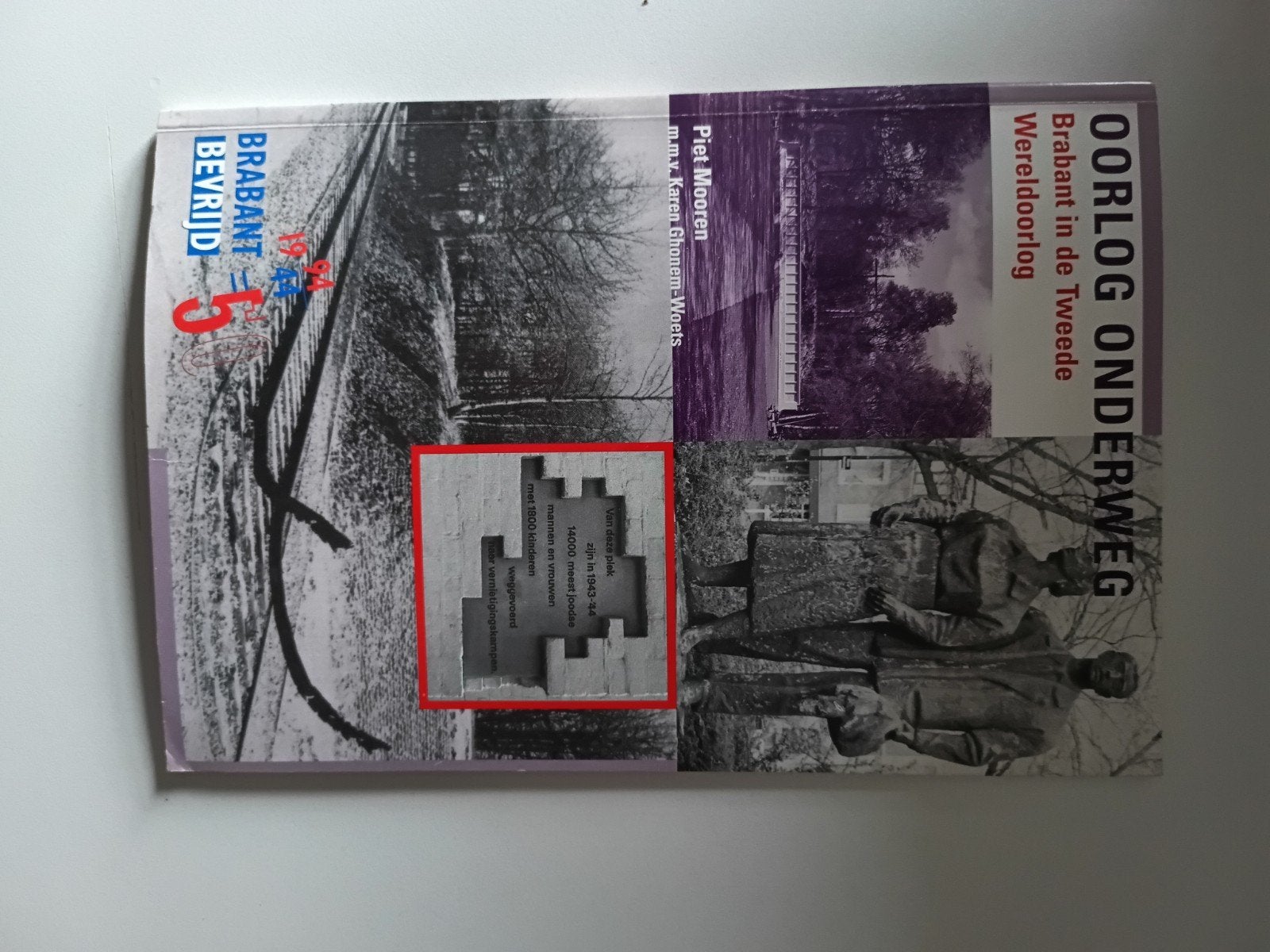 Oorlog Onderweg: Brabant in de Tweede Wereldoorlog, Boeken, Piet Mooren, Kerst Ghonem-Woets, Ophalen of Verzenden, Algemeen, Tweede Wereldoorlog