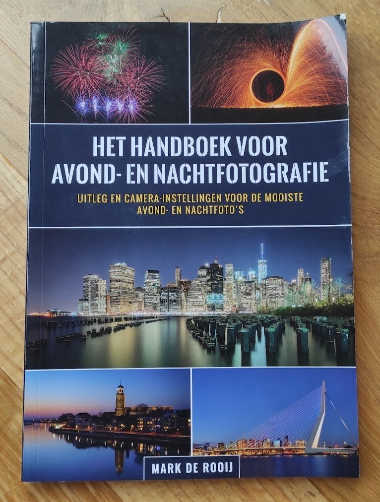 Het handboek voor avond- en nachtfotografie, Fotografen, Mark de Rooij, Ophalen of Verzenden, Zo goed als nieuw