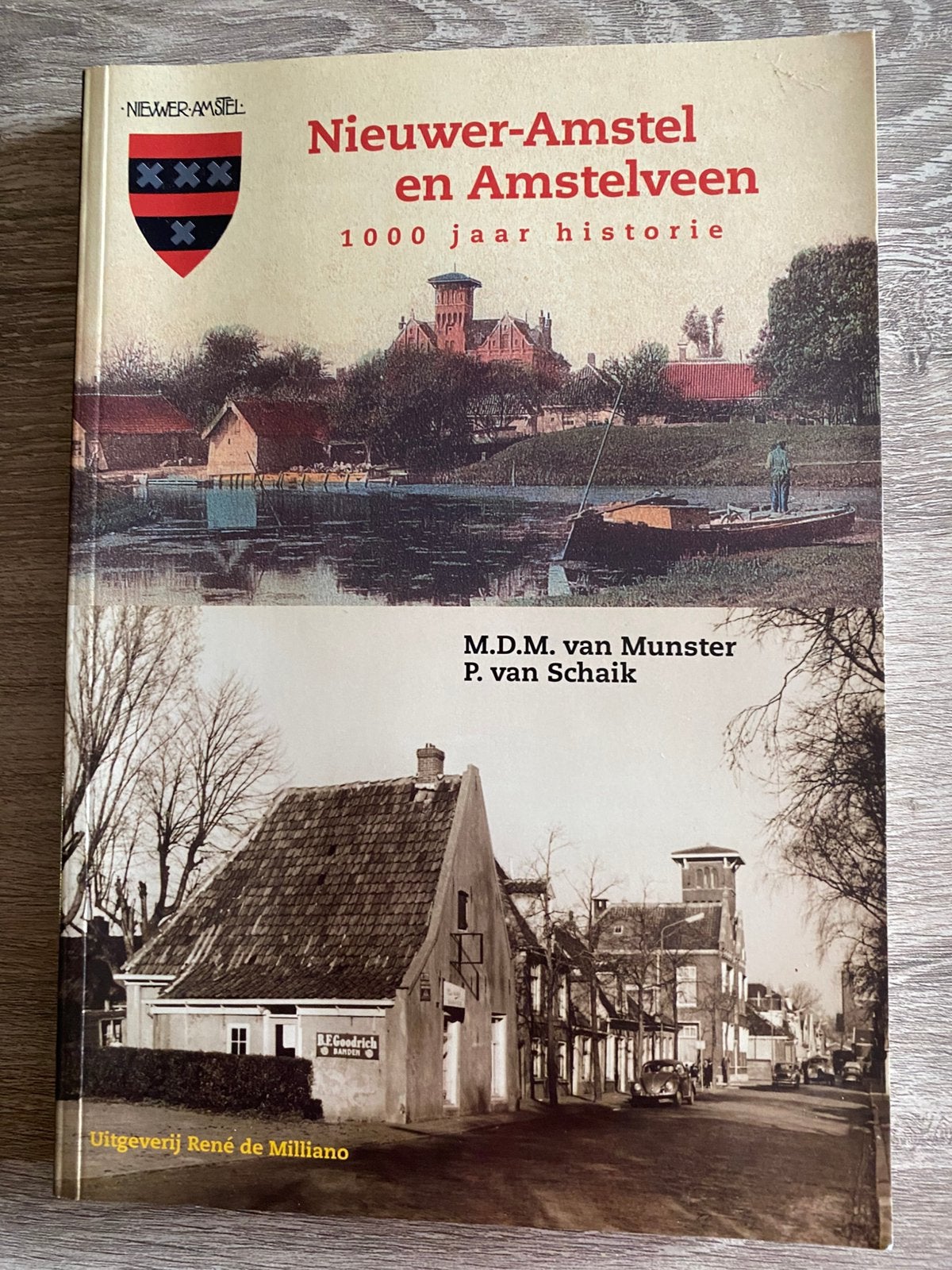 Nieuwer-Amstel en Amstelveen 1000 jaar hitorie, Ophalen of Verzenden, Zo goed als nieuw, Overige onderwerpen