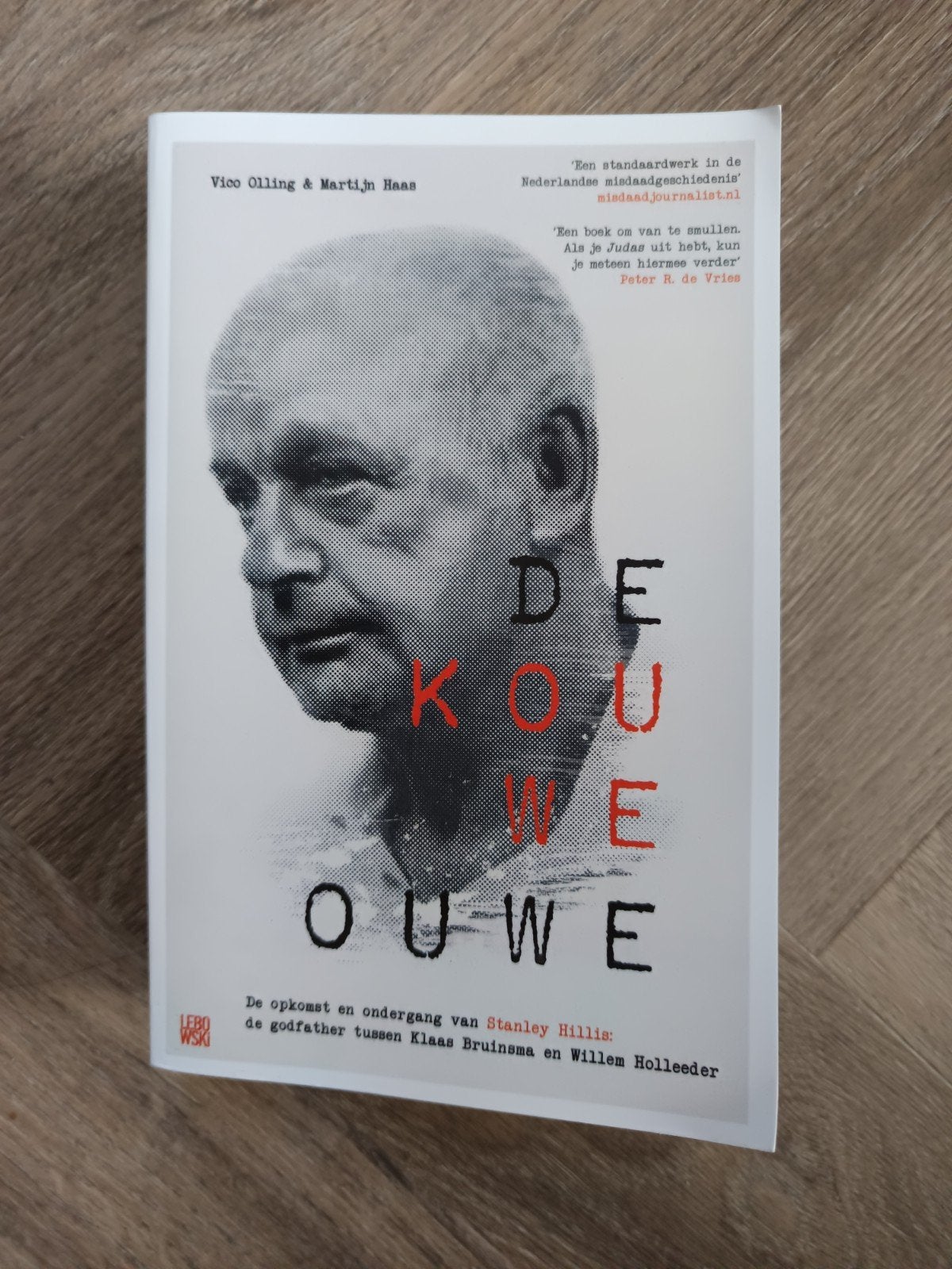 De Kouwe Ouwe - Stanley Hillis, Ophalen of Verzenden, Zo goed als nieuw, Vico Olling & Martijn Haas