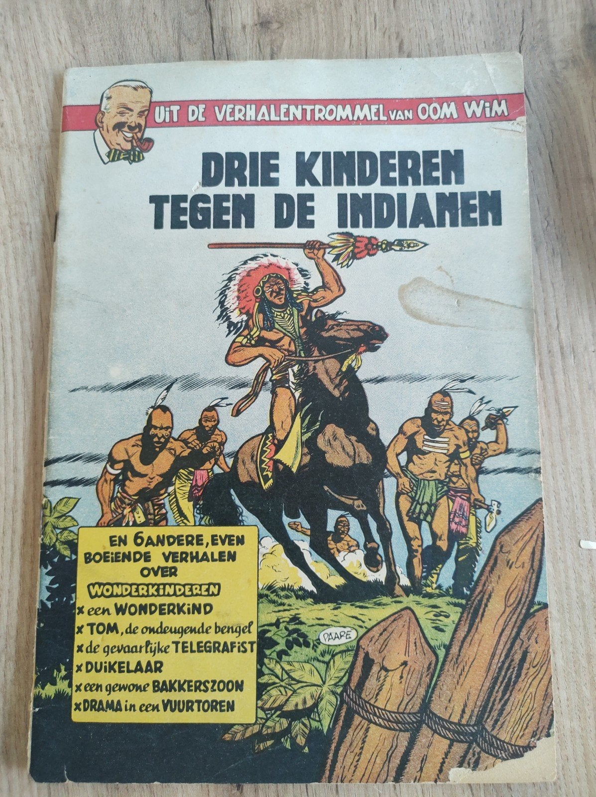 Drie Kinderen Tegen de Indianen - Uit de Verhalentrommel, Ophalen of Verzenden, Gelezen