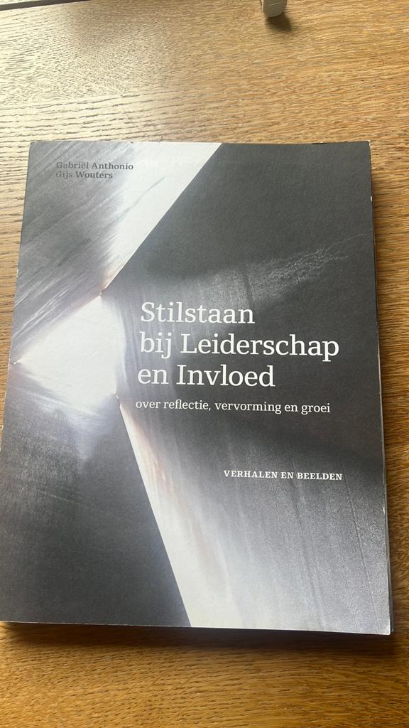 Stilstaan bij Leiderschap en Invloed - Gabriel Anthonio, Ophalen of Verzenden, Zo goed als nieuw