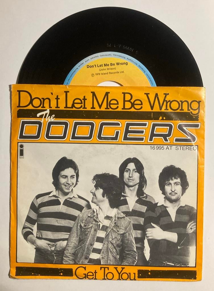 Vinyl single The Dodgers - Don’t let me be wrong, Gebruikt, 7 inch, Single, Ophalen of Verzenden