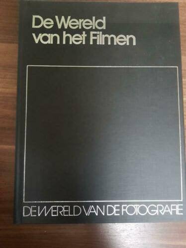 de wereld van de fotografie DE WERELD VAN HET FILMEN, Boeken, Hobby en Vrije tijd, Ophalen of Verzenden, Zo goed als nieuw, Fotograferen en Filmen