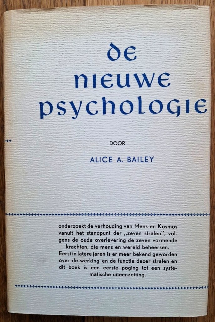 Alice Bailey – De nieuwe psychologie dl. 1, Gelezen, Spiritualiteit algemeen, Overige typen, Ophalen of Verzenden