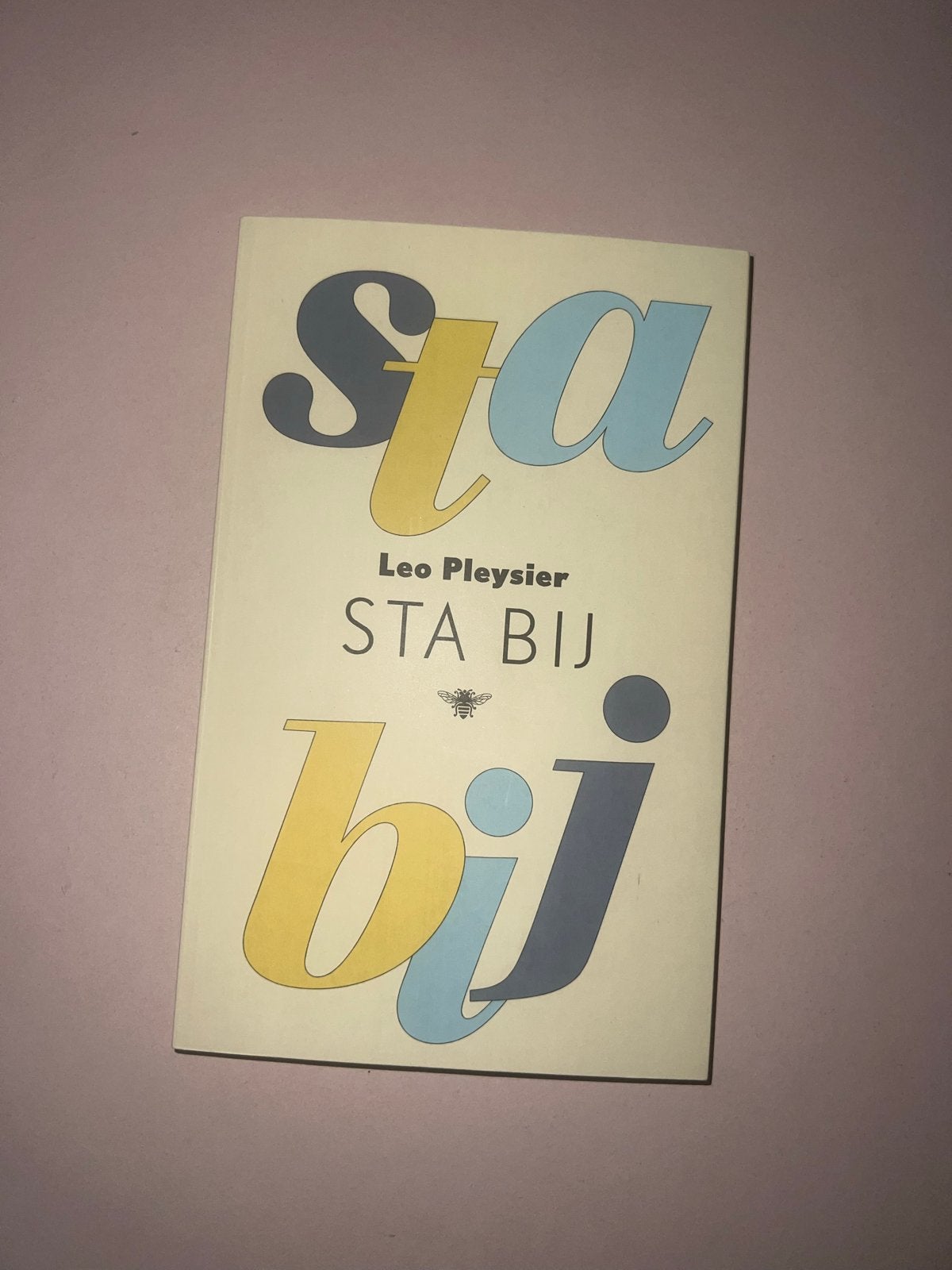 Sta Bij - Leo Pleysier (Zo goed als nieuw), Ophalen of Verzenden, Zo goed als nieuw, België
