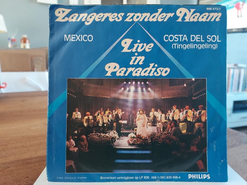 7" Single Zangeres Zonder Naam - Mexico / Costa Del Sol, Gebruikt, 7 inch, Ophalen of Verzenden, Pop