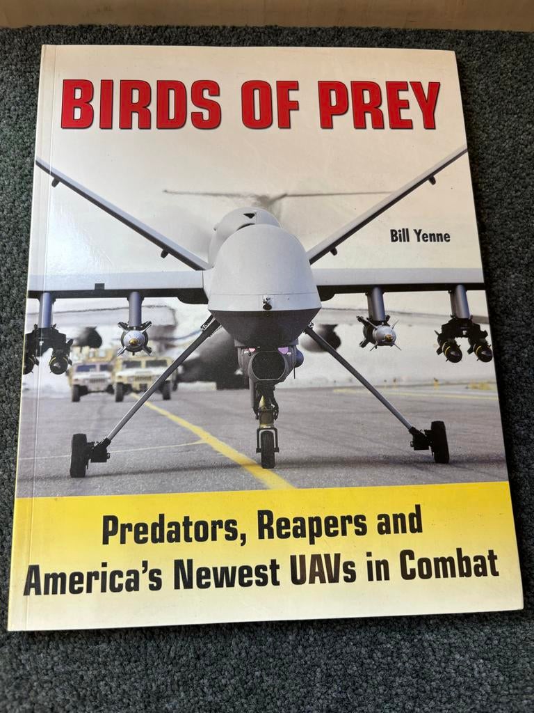 Birds of Prey: Predators, Reapers en Amerika's UAVs, Ophalen of Verzenden, 1945 tot heden, Zo goed als nieuw, Luchtmacht