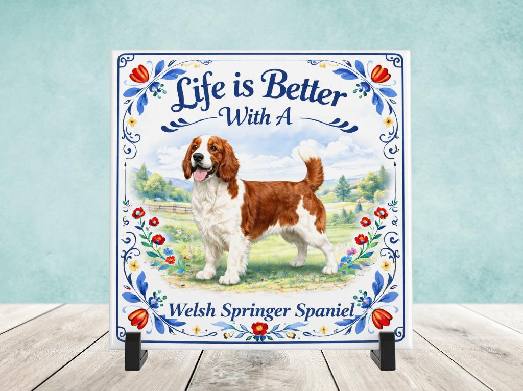 Life is Better with a Welsh Springer Spaniel - Tegel, Verzenden, Nieuw