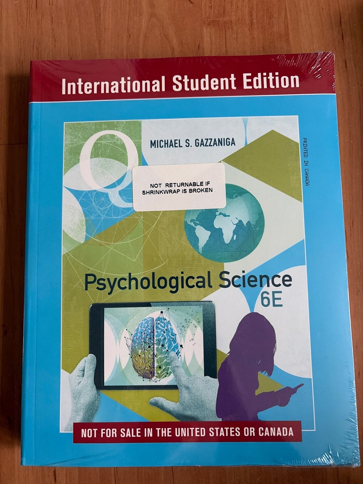 Psychological Science 6E - International Student Edition, Boeken, Ophalen of Verzenden, Gamma, Nieuw, HBO
