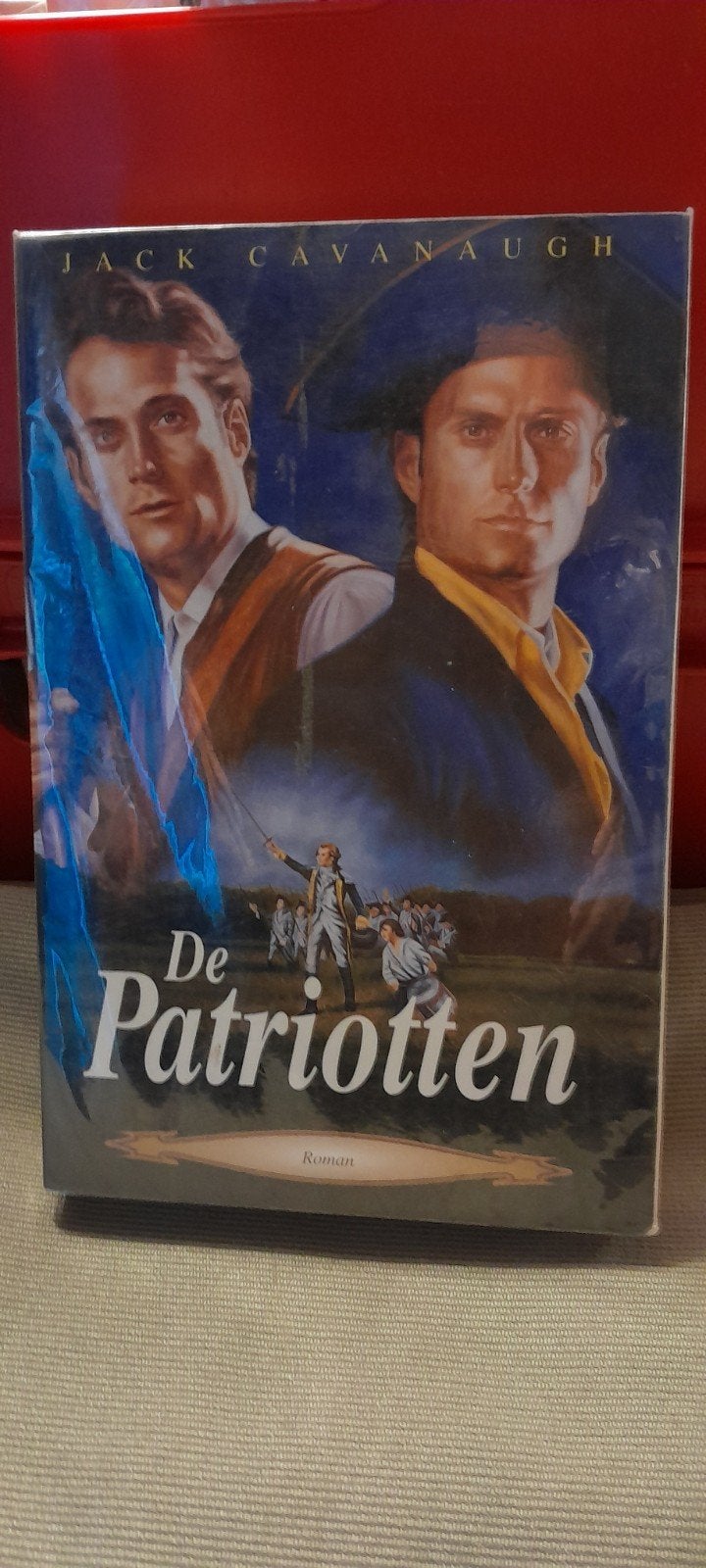 De Patriotten - Jack Cavanaugh (Roman), Boeken, Ophalen of Verzenden, Zo goed als nieuw, Jack Cavanaugh