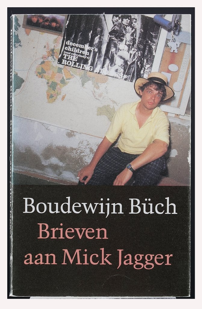 Boudewijn Büch Boek Brieven aan Mick Jagger ZELDZAAM!, Ophalen of Verzenden, Zo goed als nieuw, Nederland, Boudewijn Büch