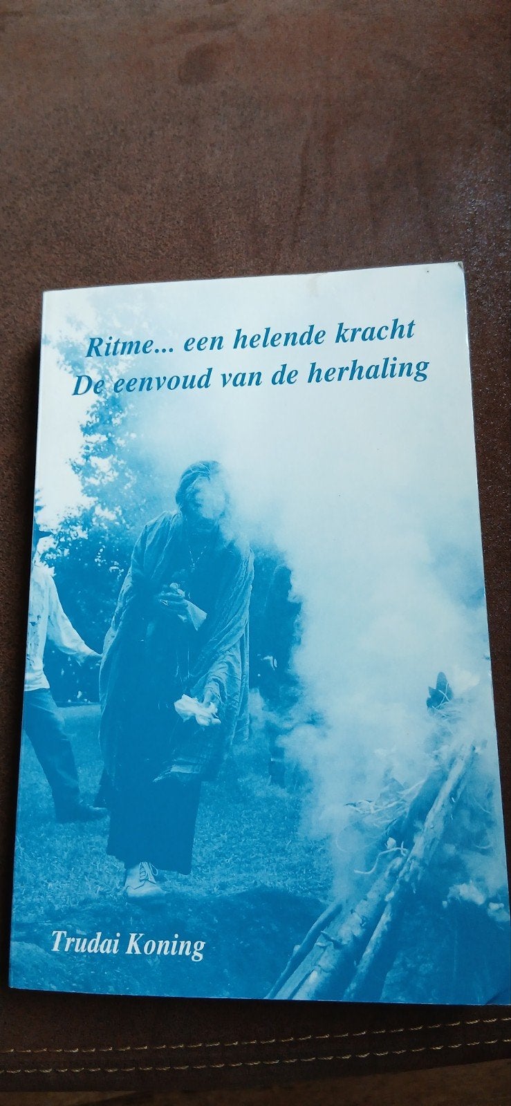Ritme.... een helende kracht, Ophalen, Zo goed als nieuw, Spiritualiteit algemeen, Achtergrond en Informatie