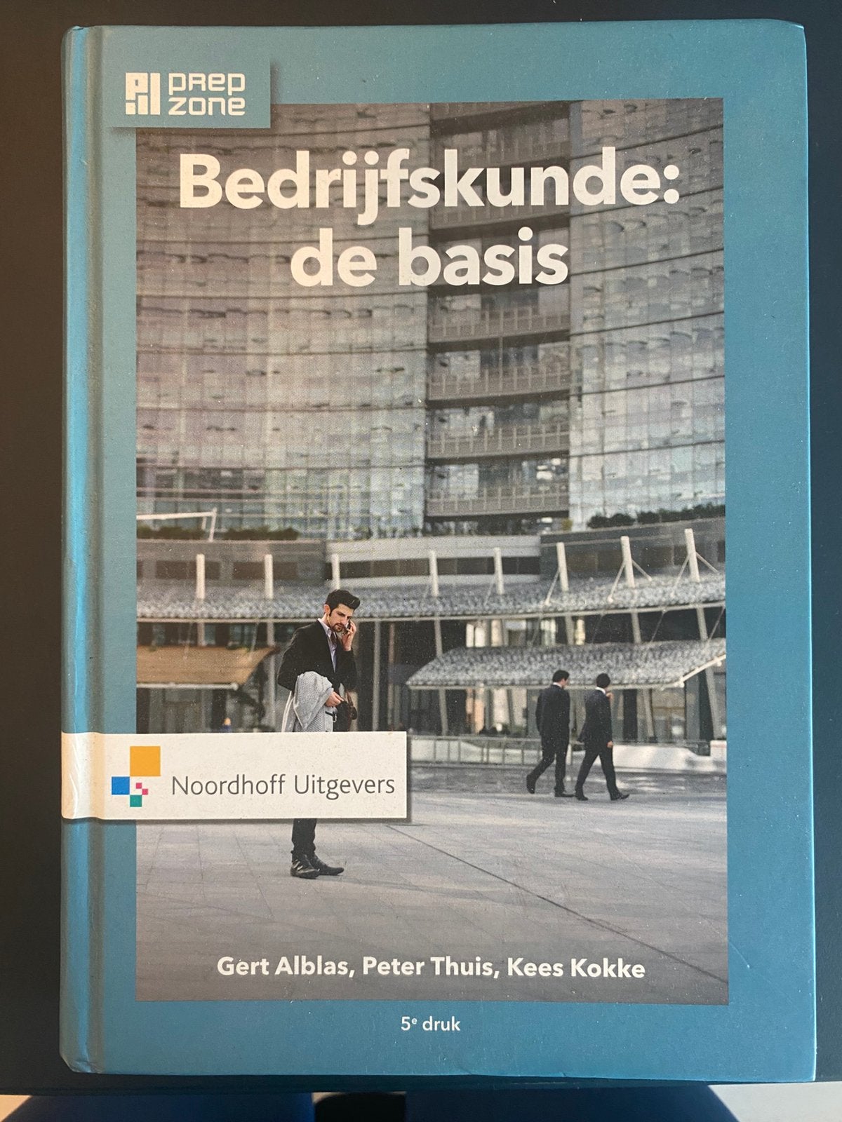 Bedrijfskunde: de basis, Ophalen of Verzenden, Beta, Zo goed als nieuw, HBO