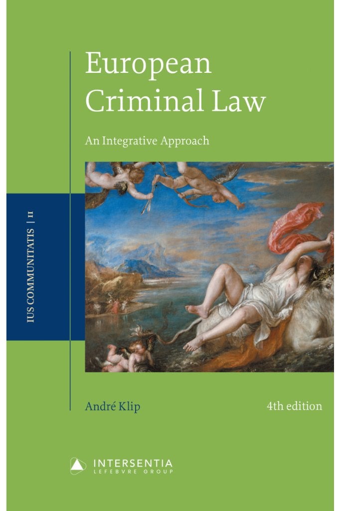 European Criminal Law - An Integrative Approach, Boeken, Ophalen of Verzenden, Gamma, Gelezen, WO
