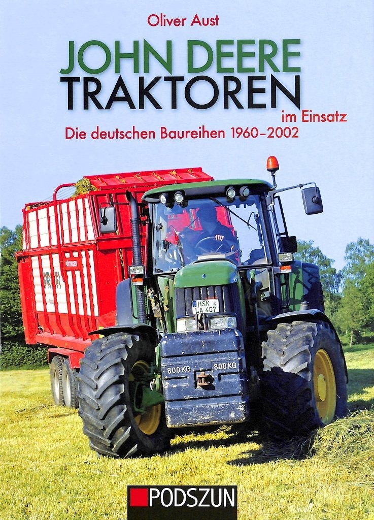John Deere Traktoren im Einsatz, Verzenden, Nieuw, Oliver Aust, Tractor en Landbouw