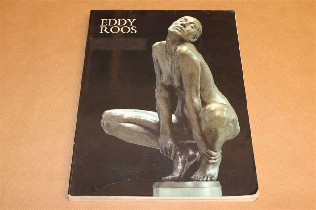 Eddy Roos. Beelden en tekeningen., Ophalen of Verzenden, Gelezen, Beeldhouwkunst