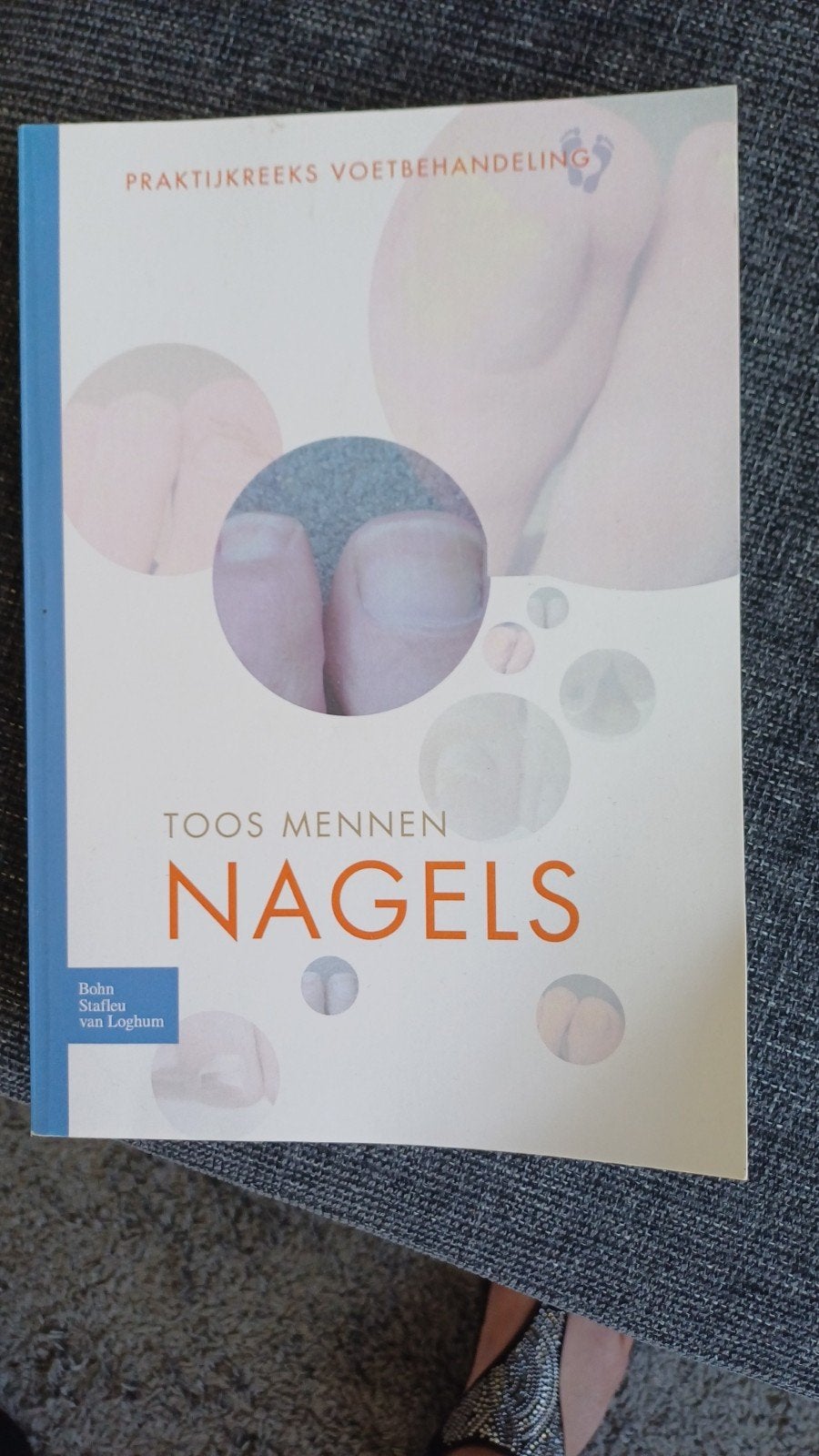 Praktijkreeks Voetbehandeling: Nagels door Toos Mennen, Boeken, Ophalen of Verzenden, Zo goed als nieuw, MBO, Toos Mennen