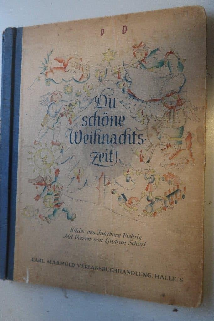 kerst,schöne weinachtszeit, Ingeborg Viehrig/G.Scharf-1947, Ophalen of Verzenden, Gebruikt
