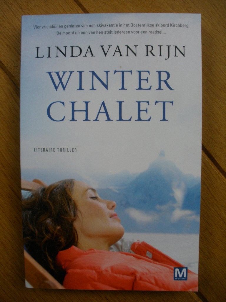 Linda van Rijn - Winter chalet - winterchalet, Ophalen of Verzenden, Zo goed als nieuw, Linda van Rijn