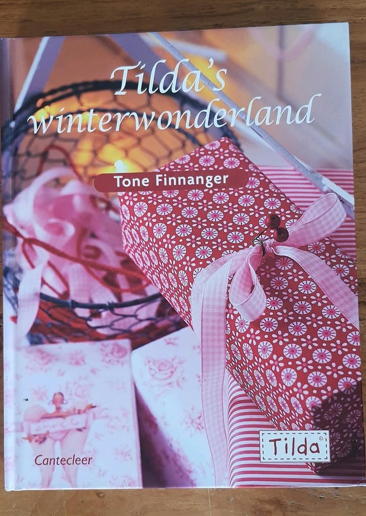 Tilda's Winter Wonderland - Tone Finnanger Canteleer, Hobby en Vrije tijd, Kledingpatronen, Ophalen of Verzenden, Zo goed als nieuw