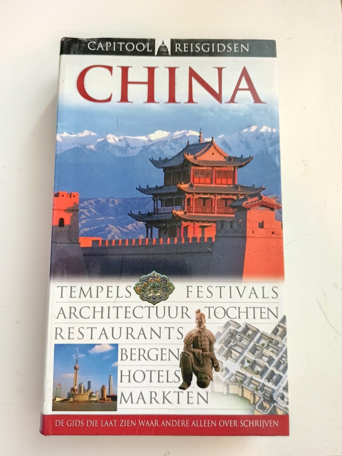 Capitool Reisgids China - Ontdek Tempels, Festivals en Meer, Capitool, Ophalen of Verzenden, Zo goed als nieuw, Reisgids of -boek