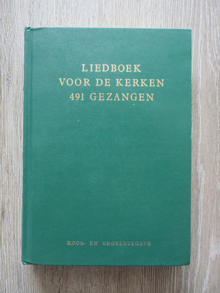 Liedboek voor de kerken 491 gezangen koor- en orgeluitgave, Ophalen of Verzenden, Gelezen